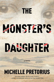 Title: The Monster's Daughter, Author: Michelle Pretorius