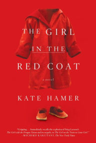 Title: The Girl in the Red Coat, Author: Kate Hamer