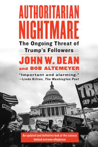 Download books free in english Authoritarian Nightmare: The Ongoing Threat of Trump's Followers 9781612199344 iBook English version