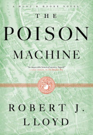 Title: The Poison Machine, Author: Robert J. Lloyd