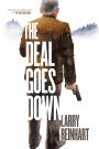 The Deal Goes Down (Tony Cassella Series #4)