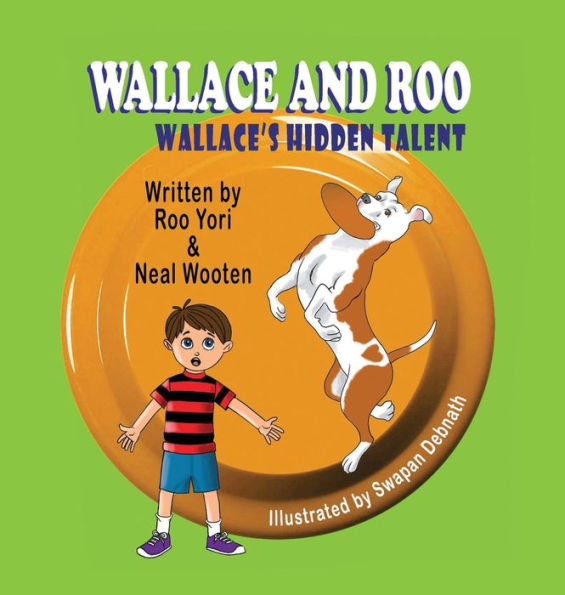 Wallace and Roo: Wallace's Hidden Talent