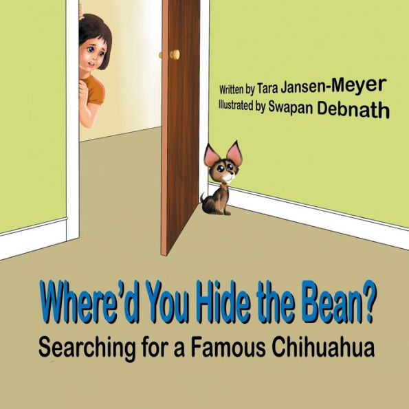 Where'd You Hide the Bean?: Searching for a Famous Chihuahua