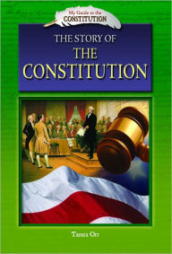 Title: The Story of the Constitution, Author: Tamra Orr