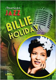 Title: Billie Holiday, Author: Earle Rice