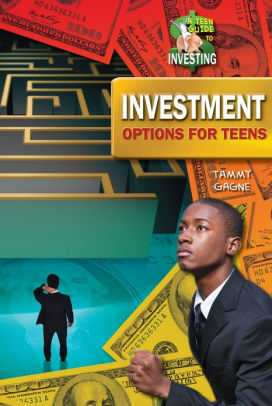 Saving investment options for teens