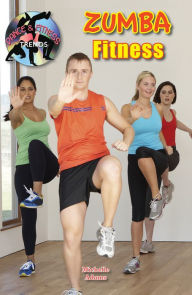 Title: Zumba Fitness, Author: Michelle Adams