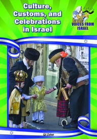 Title: Cultures, Customs, and Celebrations in Israel, Author: Gil Zohar