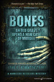 Title: Bones (Nameless Detective Mystery Series #14), Author: Bill Pronzini