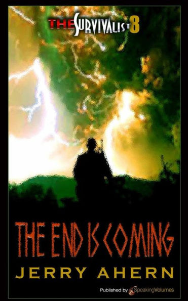 The End Is Coming: Survivalist