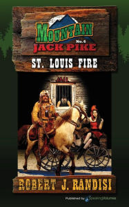 Title: St. Louis Fire, Author: Robert J. Randisi