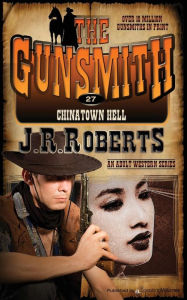 Title: Chinatown Hell, Author: J. R. Roberts