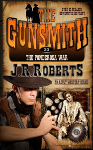 Title: The Ponderosa War, Author: J. R. Roberts