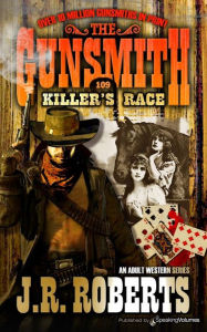 Title: Killer's Race, Author: J. R. Roberts