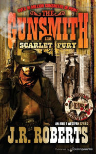 Title: Scarlet Fury, Author: J. R. Roberts