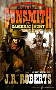Title: Samurai Hunt, Author: J. R. Roberts