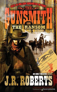 Title: The Ransom, Author: J. R. Roberts