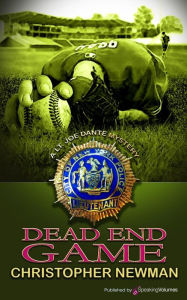 Title: Dead End Game, Author: Christopher Newman