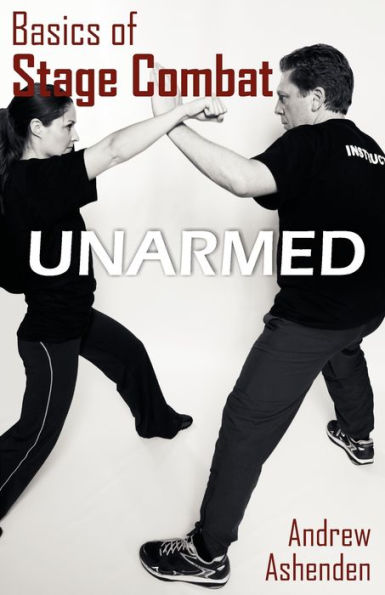 Basics of Stage Combat: Unarmed