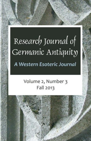 Research Journal of Germanic Antiquity: A Western Esoteric Journal Vol.2, No.3