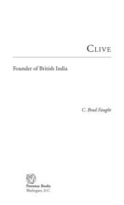 Title: Clive: Founder of British India, Author: C. Brad Faught