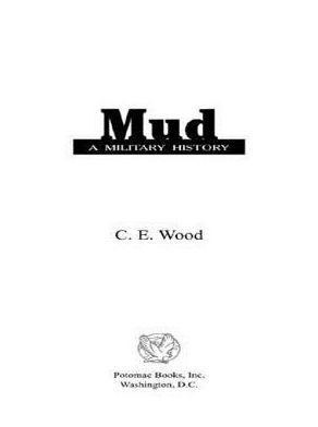 Mud: A Military History