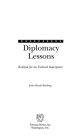Diplomacy Lessons: Realism for an Unloved Superpower