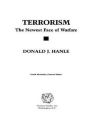 Terrorism: The Newest Face of Warfare