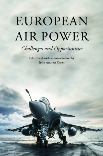 European Air Power: Challenges and Opportunities