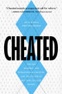 Cheated: The UNC Scandal, the Education of Athletes, and the Future of Big-Time College Sports