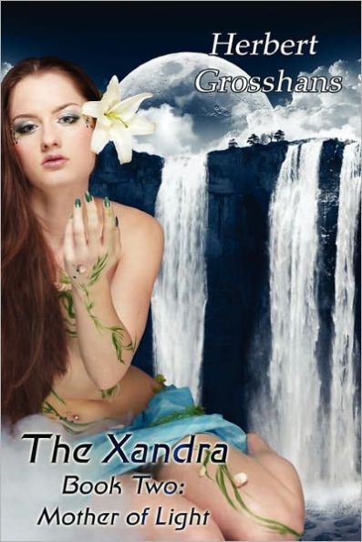 Xandra Book 2: Mother of Light