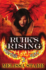 Title: Ruhk's Rising, Author: Melissa Starr