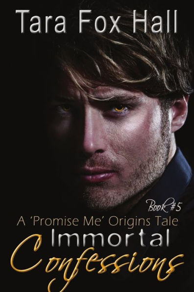 Immortal Confessions, A Promise Me Origins Tale