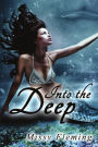 Into the Deep