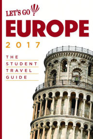 Title: Let's Go Europe 2017: The Student Travel Guide, Author: Inc. Harvard Student Agencies
