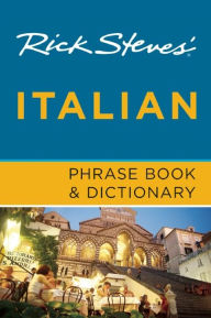 Free text book download Rick Steves' Italian Phrase Book & Dictionary CHM PDB MOBI in English by Rick Steves