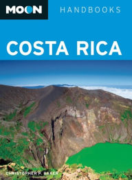 Title: Moon Costa Rica, Author: Christopher P. Baker