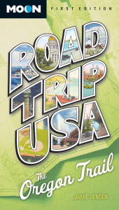 Title: Road Trip USA: The Oregon Trail, Author: Jamie Jensen