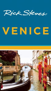 Title: Rick Steves Venice, Author: Rick Steves