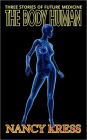 The Body Human: Three Stories of Future Medicine