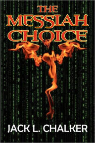 Title: The Messiah Choice, Author: Jack L. Chalker