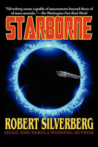 Title: Silverberg's Starborne, Author: Robert Silverberg