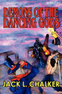 Demons of the Dancing Gods (Dancing Gods: Book Two)