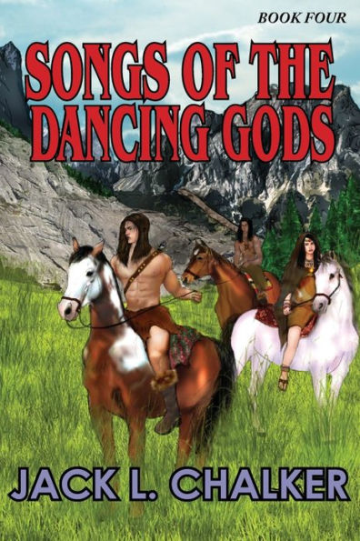 Songs of the Dancing Gods (Dancing Gods: Book Four)