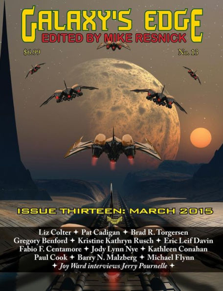 Galaxy's Edge Magazine: Issue 13, March 2015