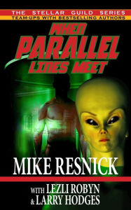 Title: When Parallel Lines Meet, Author: Mike Resnick