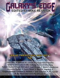 Title: Galaxy's Edge Magazine: Issue 26, May 2017, Author: Larry Niven