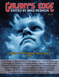 Title: Galaxy's Edge Magazine: Issue 39, July 2019, Author: Joe Heldeman