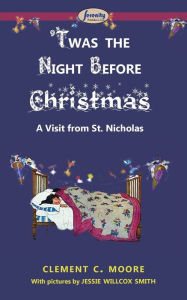 Title: 'Twas the Night before Christmas, Author: Clement C. Moore