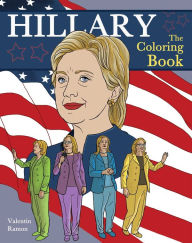 Title: Hillary: The Coloring Book, Author: Valentin Ramon